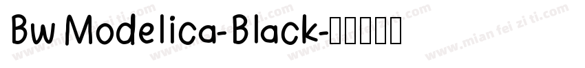 Bw Modelica-Black字体转换